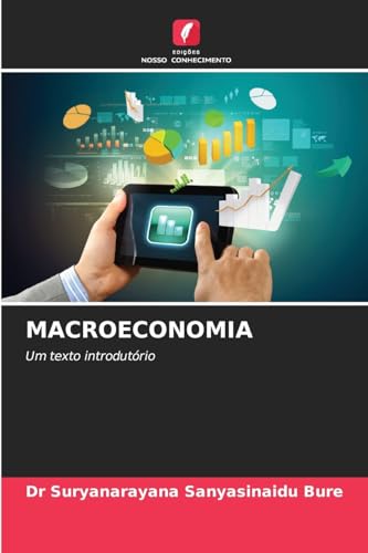 MACROECONOMIA: Um texto introdutório von Edições Nosso Conhecimento