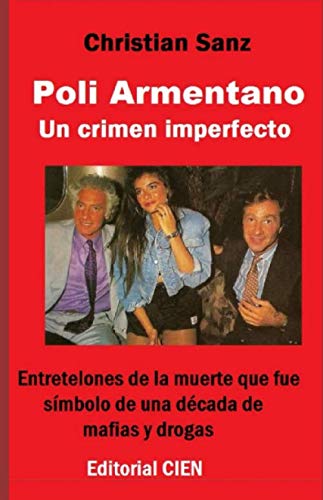 Poli Armentano: Un crimen imperfecto von Independently published