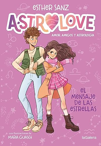 Astrolove 2. El mensaje de las estrellas von laGalera