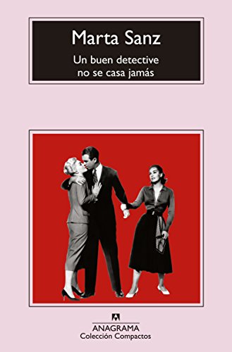 Un buen detective no se casa jamás (Compactos, Band 644)