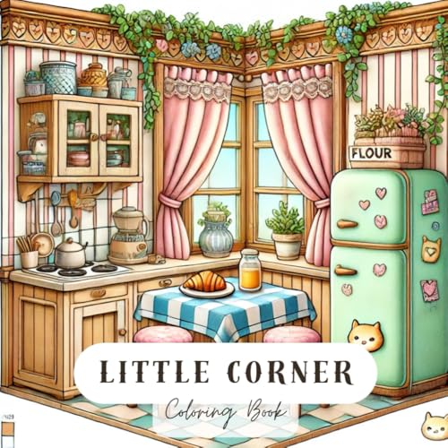 Little Corner Coloring Book: A Cozy and Relaxing Escape for All Ages Little Corner Coloring Book: A Cozy and Relaxing Escape for All Ages von Independently published