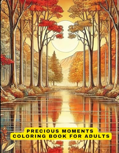 Precious Moments Coloring Book for Adults Precious Moments Coloring Book for Adults von Independently published