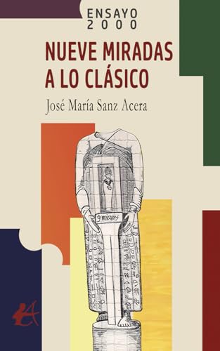 Nueve miradas a lo clásico von Editorial Adarve