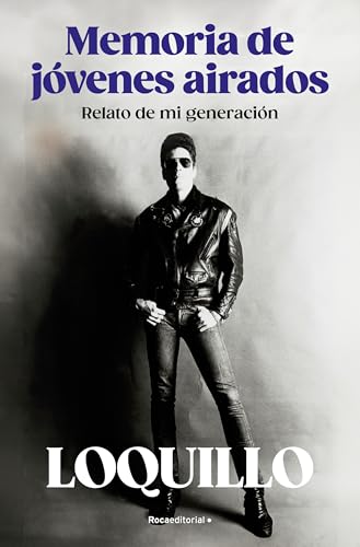 Memoria de jóvenes airados: Relato de mi generación (No ficción) von Roca Editorial