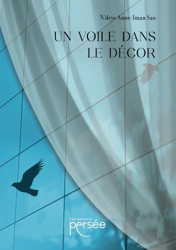 Un voile dans le décor Un voile dans le décor von PERSEE