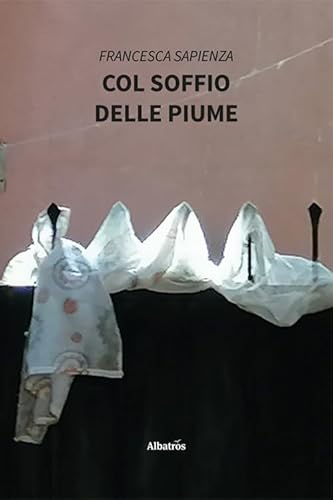 Col soffio delle piume (Nuove voci. Strade) von Gruppo Albatros Il Filo