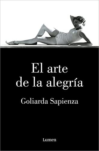 El arte de la alegría (Narrativa)