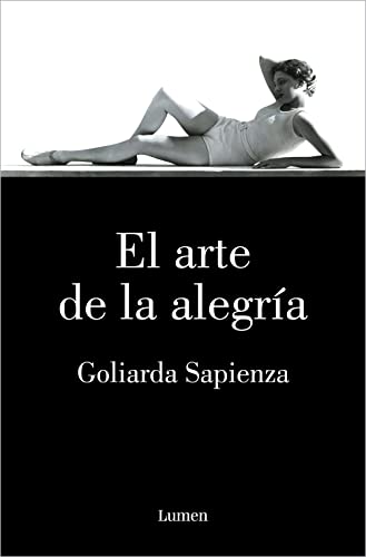 El arte de la alegría (Narrativa) von LUMEN