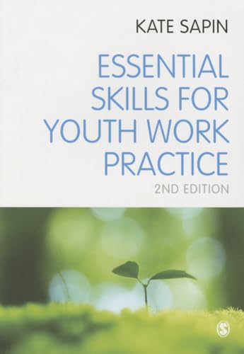 Essential Skills for Youth Work Practice von Sage Publications