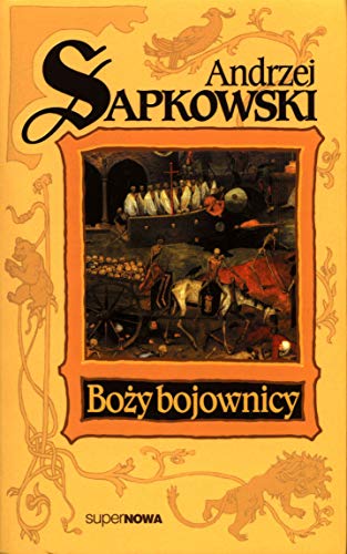 Boży bojownicy Trylogia Husycka Tom 2 von SuperNowa