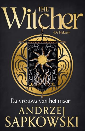 De vrouwe van het meer: Deel 7 The Witcher (The witcher, 7) von Boekerij