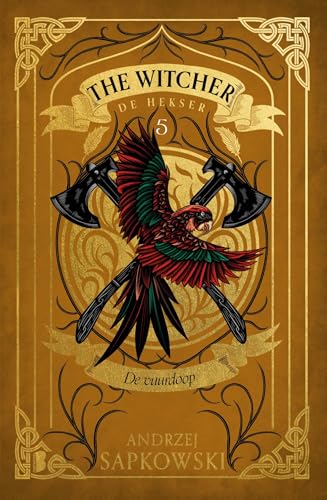 De vuurdoop Lt.ed.: Deel 5 Witcher-serie (The Witcher, 5) von Boekerij