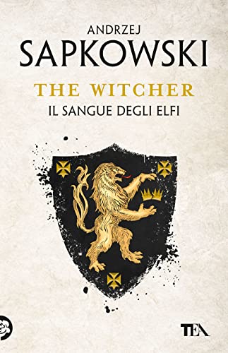 Il sangue degli elfi. The Witcher (Vol. 3) (SuperTEA)