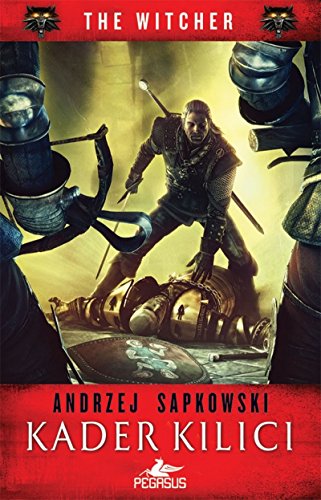 Kader Kilici: The Witcher Serisi 2: The Witcher 2 Kader Kilici: The Witcher Serisi 2: The Witcher 2