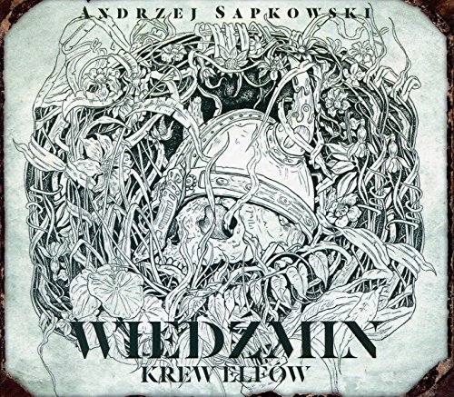 Krew elfow Saga o Wiedzminie Tom 1