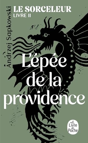 L'Epée de la Providence (Le Sorceleur, Tome 2) von LGF