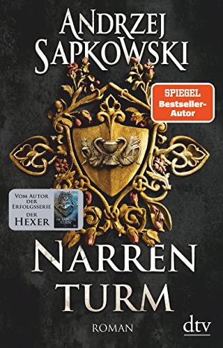 Narrenturm: Roman (Die Narrenturm-Trilogie, Band 1) von dtv Verlagsgesellschaft