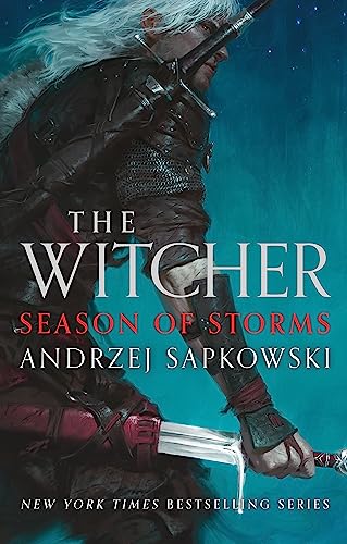 Season of Storms: Collector's Hardback Edition: Book 8 (The Witcher) von Gollancz