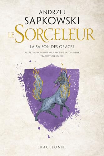 Sorceleur (Witcher) : La Saison des orages (traduction révisée) von BRAGELONNE