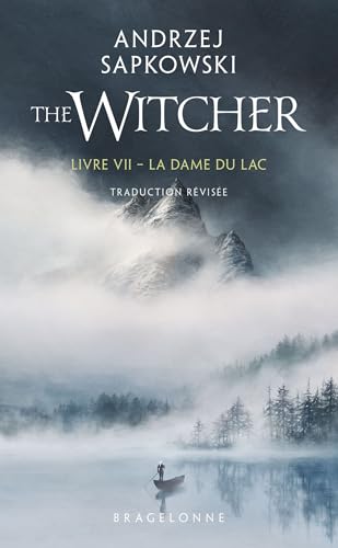 Sorceleur (Witcher) - Poche, T7 : La Dame du lac (traduction révisée) von BRAGELONNE