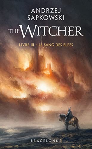 Sorceleur (Witcher) - Poche, T3 : Le Sang des elfes von BRAGELONNE