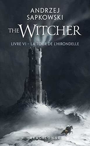 Sorceleur (Witcher) - Poche, T6 : La Tour de l'Hirondelle von BRAGELONNE
