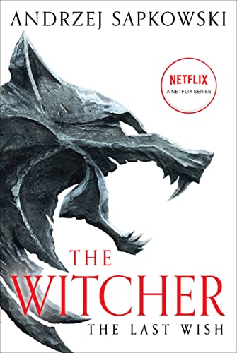 The Last Wish: Introducing the Witcher (The Witcher, 1, Band 1) von Orbit
