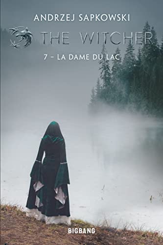 The Witcher (Sorceleur), T7 : La Dame du lac von BIGBANG