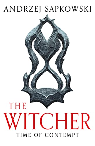 Time of Contempt: The bestselling novel which inspired season 3 of Netflix’s The Witcher Time of Contempt: The bestselling novel which inspired season 3 of Netflix’s The Witcher