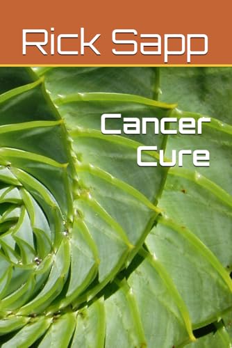 Cancer Cure von Independently published