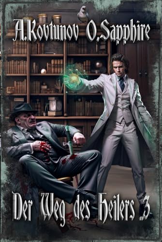 Der Weg des Heilers Buch 3: Eine Portal Progression-Fantasy Serie von Magic Dome Books