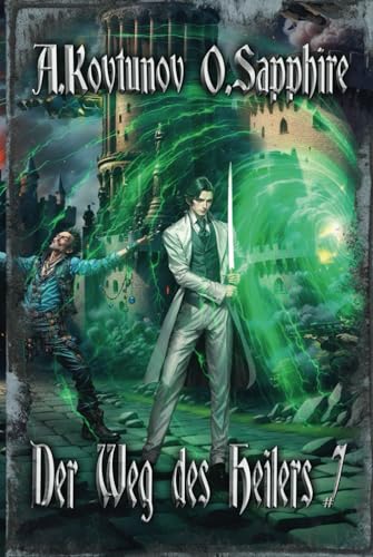 Der Weg des Heilers Buch 7: Eine Portal Progression-Fantasy Serie von Magic Dome Books