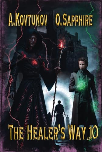 The Healer’s Way (Book 10): A Portal Progression Fantasy Series von Magic Dome Books