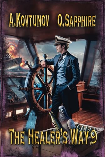 The Healer’s Way (Book 9): A Portal Progression Fantasy Series von Magic Dome Books