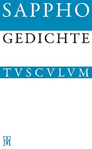 Gedichte: Griechisch - Deutsch (Sammlung Tusculum)