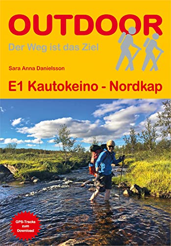 E1 Kautokeino - Nordkap: GPS-Tracks zum Download (Der Weg ist das Ziel, Band 411) von Stein, Conrad Verlag