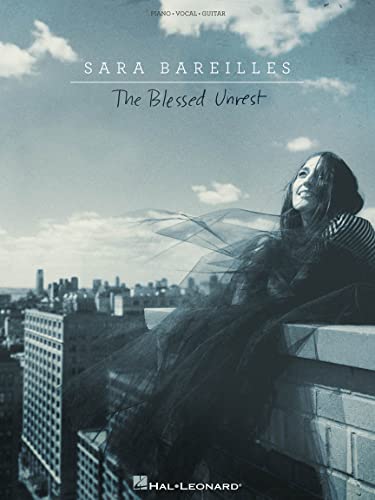 Sara Bareilles: The Blessed Unrest: The Blessed Unrest: Piano / Vocal / Guitar