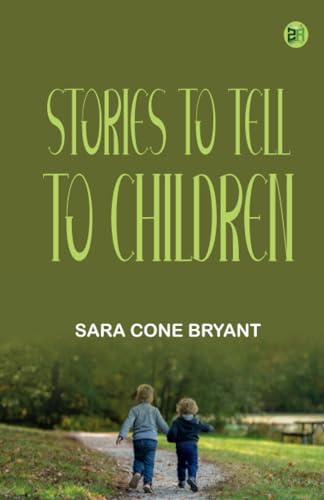 Stories to Tell to Children von Zinc Read