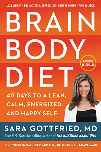 BRAIN BODY DIET: 40 Days to a Lean, Calm, Energized, and Happy Self von HarperOne