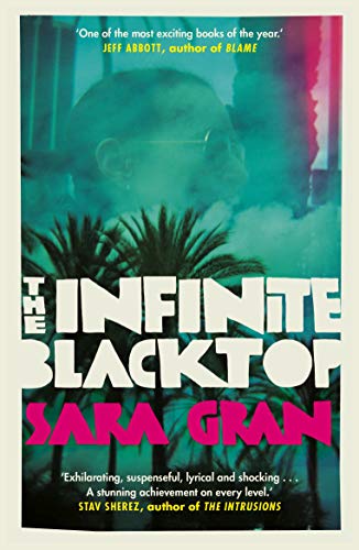 The Infinite Blacktop: A Claire DeWitt Novel von Faber & Faber