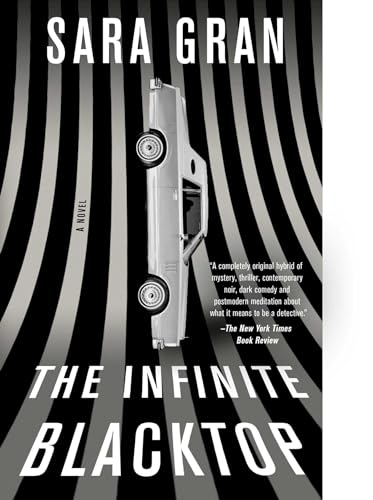 The Infinite Blacktop: A Novel (Claire DeWitt) von Washington Square Press