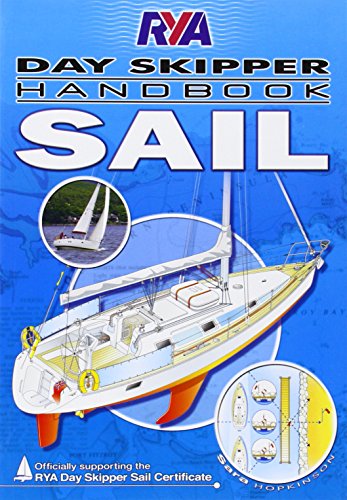 RYA Day Skipper Handbook - Sail von Royal Yachting Association