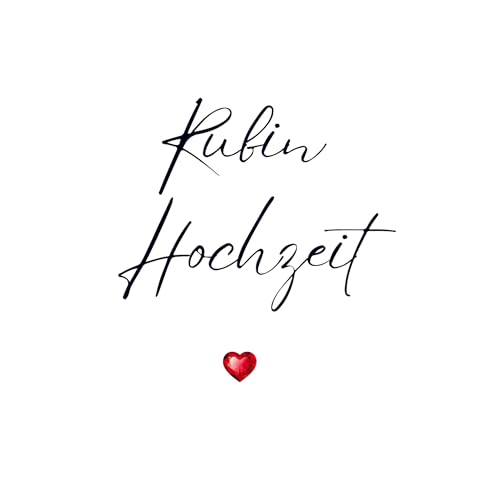 Gästebuch ¿Rubin Hochzeit¿- Premium Gästebuch Blanko: Das edle und neutrale Ausfüllbuch für Erinnerungen, Fotos & Glückwünsche. Das Gästebuch zur ... Meine Gäste Rubin Hochzeit. White Edition. von Bookmundo