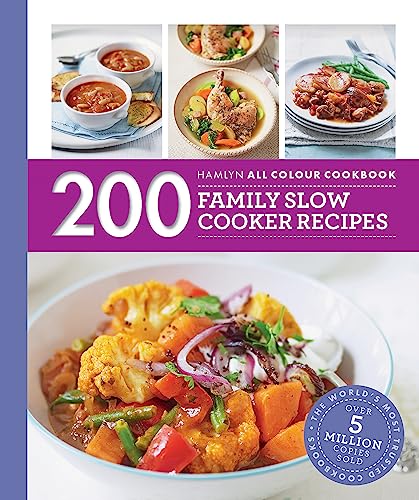 Hamlyn All Colour Cookery: 200 Family Slow Cooker Recipes: Hamlyn All Colour Cookbook