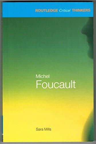 Michel Foucault (Routledge Critical Thinkers)