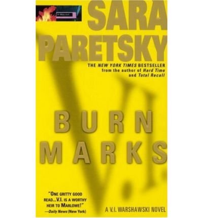 Sara Paretsky: Burn Marks