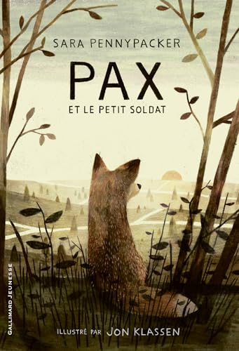 Pax et le petit soldat von Gallimard Jeunesse