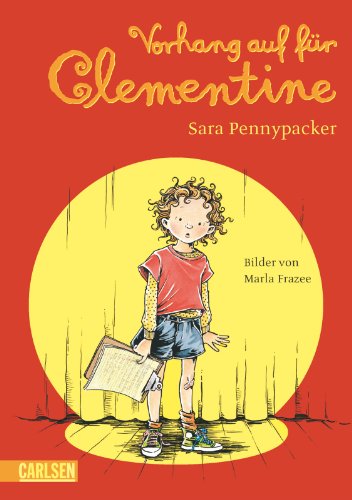 Vorhang auf für Clementine Vorhang auf für Clementine von Carlsen