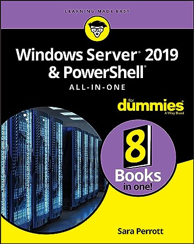 Windows Server 2019 & Powershell All-in-One for Dummies