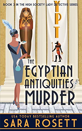 The Egyptian Antiquities Murder (1920s High Society Lady Detective Mystery, Band 3) von McGuffin Ink
